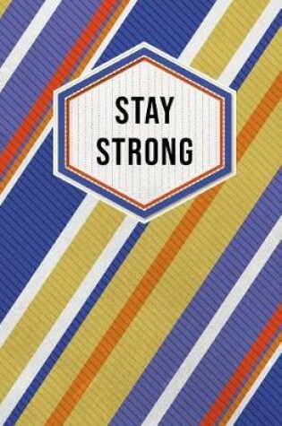 Cover of Stay Strong