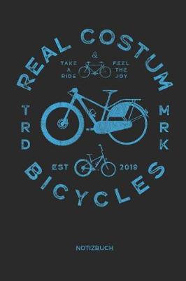 Book cover for Real Costum Bicycles Notizbuch