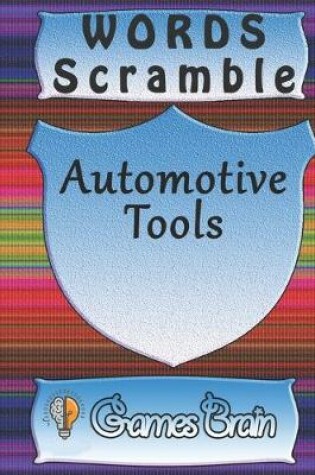 Cover of word scramble Automotive Tools games brain