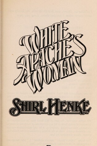 Cover of White Apaches Woman