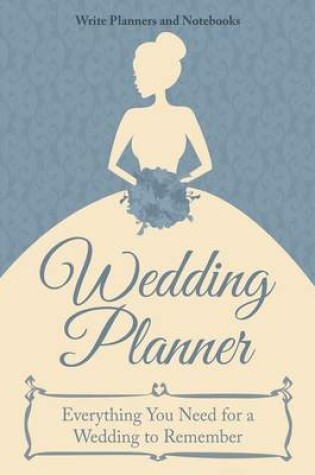 Cover of Wedding Planner - Everything You Need for a Wedding to Remember