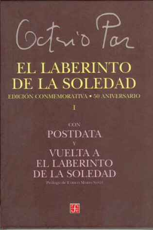 Cover of El Laberinto de La Soledad. Edicion Conmemorativa 50 Aniversario