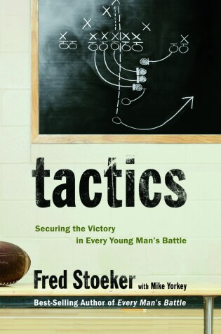 Cover of Tactics: Winning the Spiritual Battle for Purity