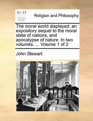 Book cover for The Moral World Displayed