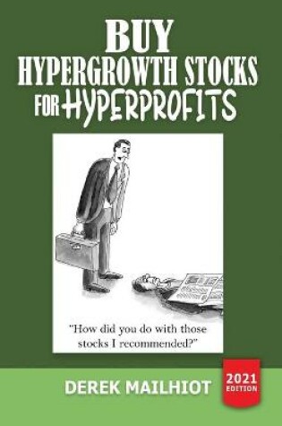 Cover of Buy Hypergrowth Stocks For Hyperprofits