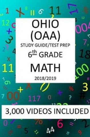 Cover of 6th Grade OHIO OAA, 2019 MATH, Test Prep