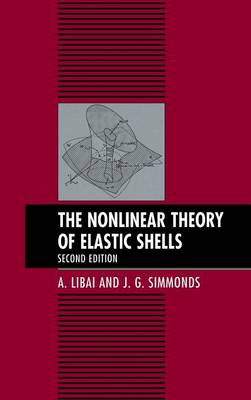 Book cover for The Nonlinear Theory of Elastic Shells