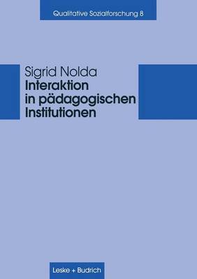 Book cover for Interaktion in pädagogischen Institutionen