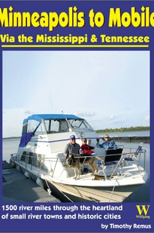 Cover of Minneapolis to Mobile Via the Mississippi & Tennessee Rivers