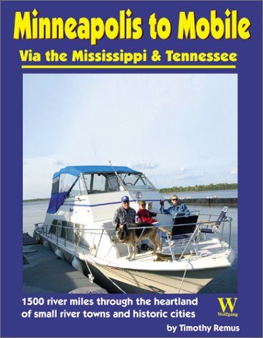 Book cover for Minneapolis to Mobile Via the Mississippi & Tennessee Rivers
