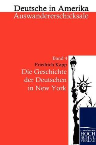 Cover of Die Geschichte der Deutschen in New York