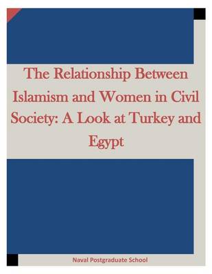 Book cover for The Relationship Between Islamism and Women in Civil Society