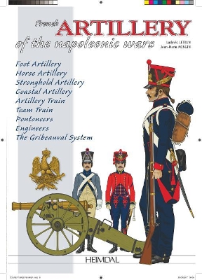 Book cover for The French Artillery of the Napoleonic War