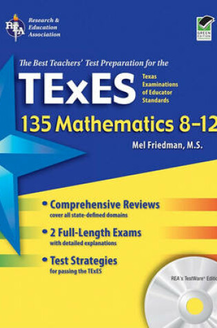 Cover of Texas TExES 135 Mathematics 8-12 W/CD-ROM