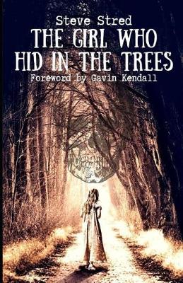 Book cover for The Girl Who Hid in the Trees