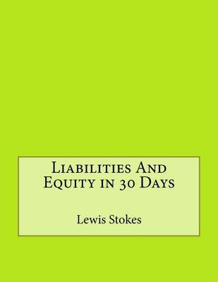 Book cover for Liabilities and Equity in 30 Days