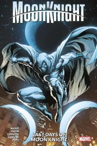 Cover of Moon Knight Vol. 5: Last Days Of Moon Knight