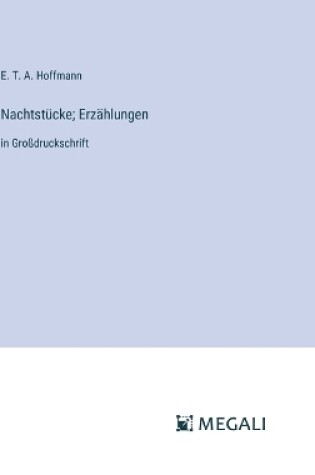 Cover of Nachtst�cke; Erz�hlungen