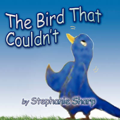 Book cover for The Bird That Couldn't