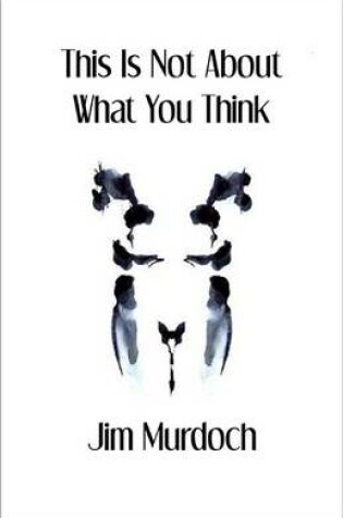 Cover of This is Not About What You Think