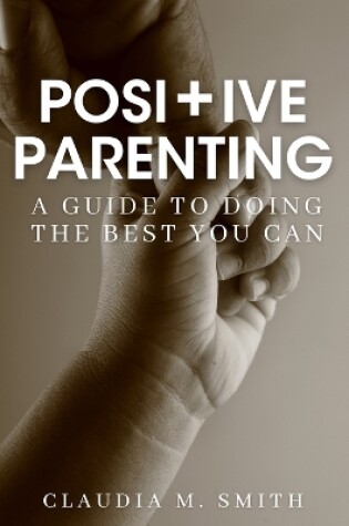 Cover of Positive Parenting