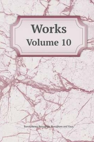 Cover of Works Volume 10