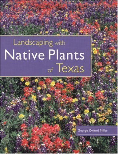 Cover of Landscaping with Native Plants of Texas