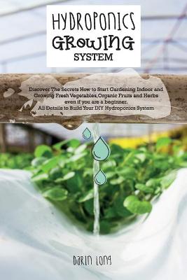 Cover of Hydroponics Growing System