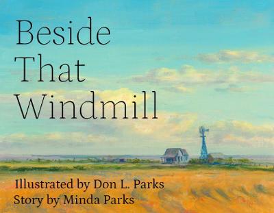 Book cover for Beside That Windmill