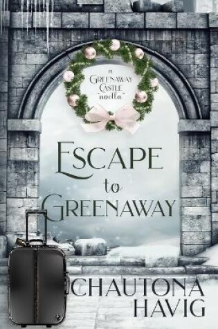 Cover of Escape to Greenaway