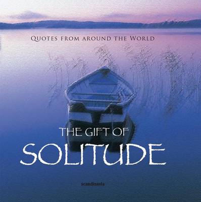 Book cover for The Gift of Solitude (Quotes)