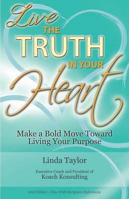 Book cover for Live the Truth in Your Heart