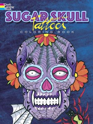 Book cover for Sugar Skull Tattoos Coloring Book