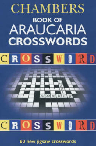 Cover of Chambers Book of Araucaria Crosswords: volume 1