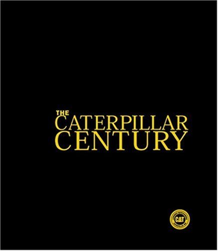 Book cover for The Caterpillar Century Limited Edition