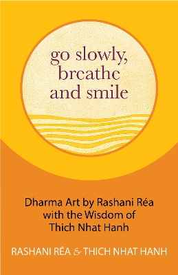 Book cover for Go Slowly, Breathe and Smile