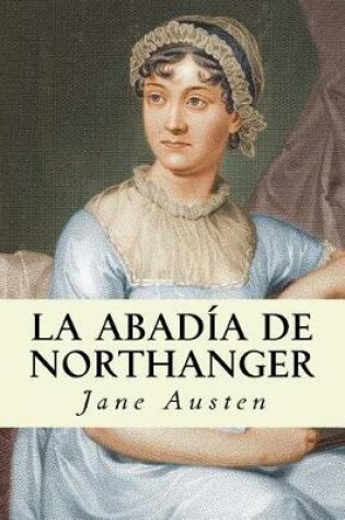 Cover of La Abadia de Northanger (Spanish Edition)