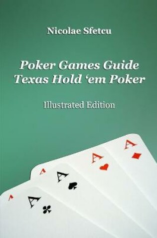 Cover of Poker Games Guide - Texas Hold 'em Poker