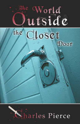 Book cover for The World Outside the Closet Door