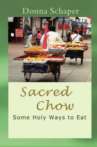 Cover of Sacred Chow