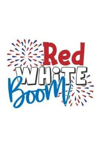 Cover of Red White Boom