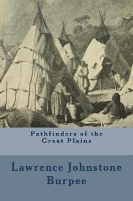 Book cover for Pathfinders of the Great Plains