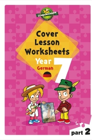 Cover of Cover Lesson Worksheets - Year 7 German Part 2