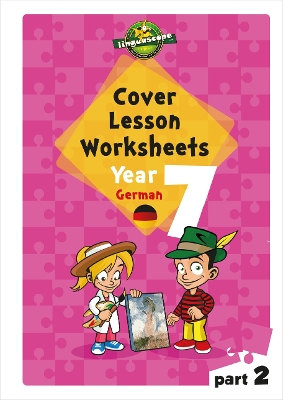 Book cover for Cover Lesson Worksheets - Year 7 German Part 2