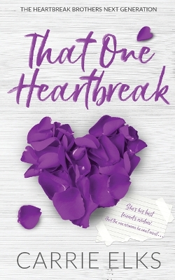 Book cover for That One Heartbreak - Alternative Cover Edition