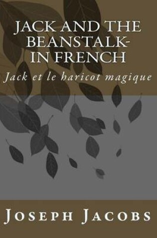 Cover of Jack and the Beanstalk- in French
