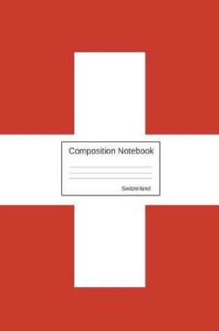 Cover of Composition Notebook Switzerland