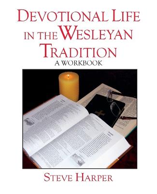 Book cover for Devotional Life in the Wesleyan Tradition