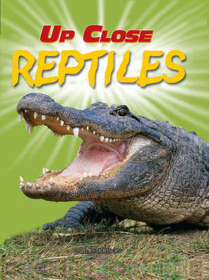 Book cover for Up Close: Reptiles