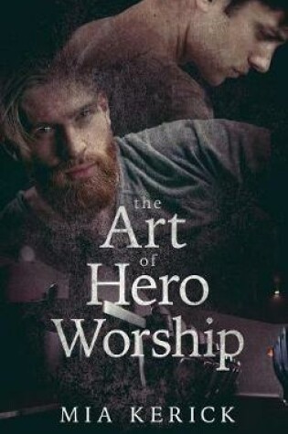 Cover of The Art of Hero Worship